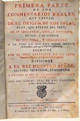 Première partie des Commentaires Réels des Incas